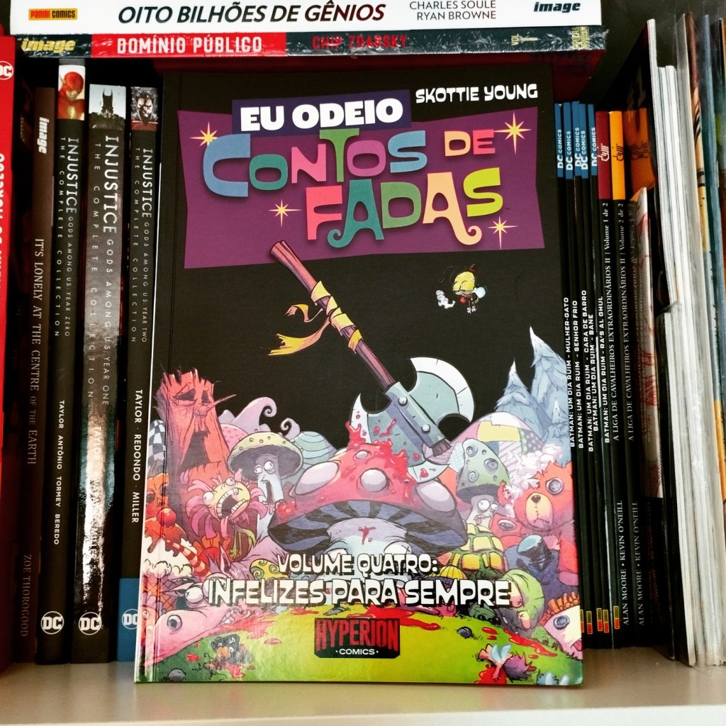 Eu Odeio Contos de Fadas – Vol. 4: Infelizes Para&nbsp;Sempre