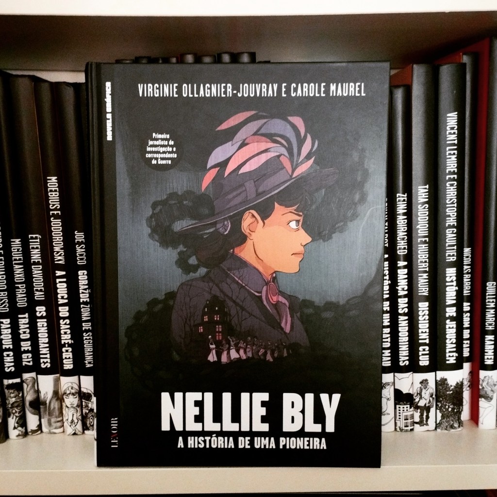 Nellie Bly – A História de Uma&nbsp;Pioneira