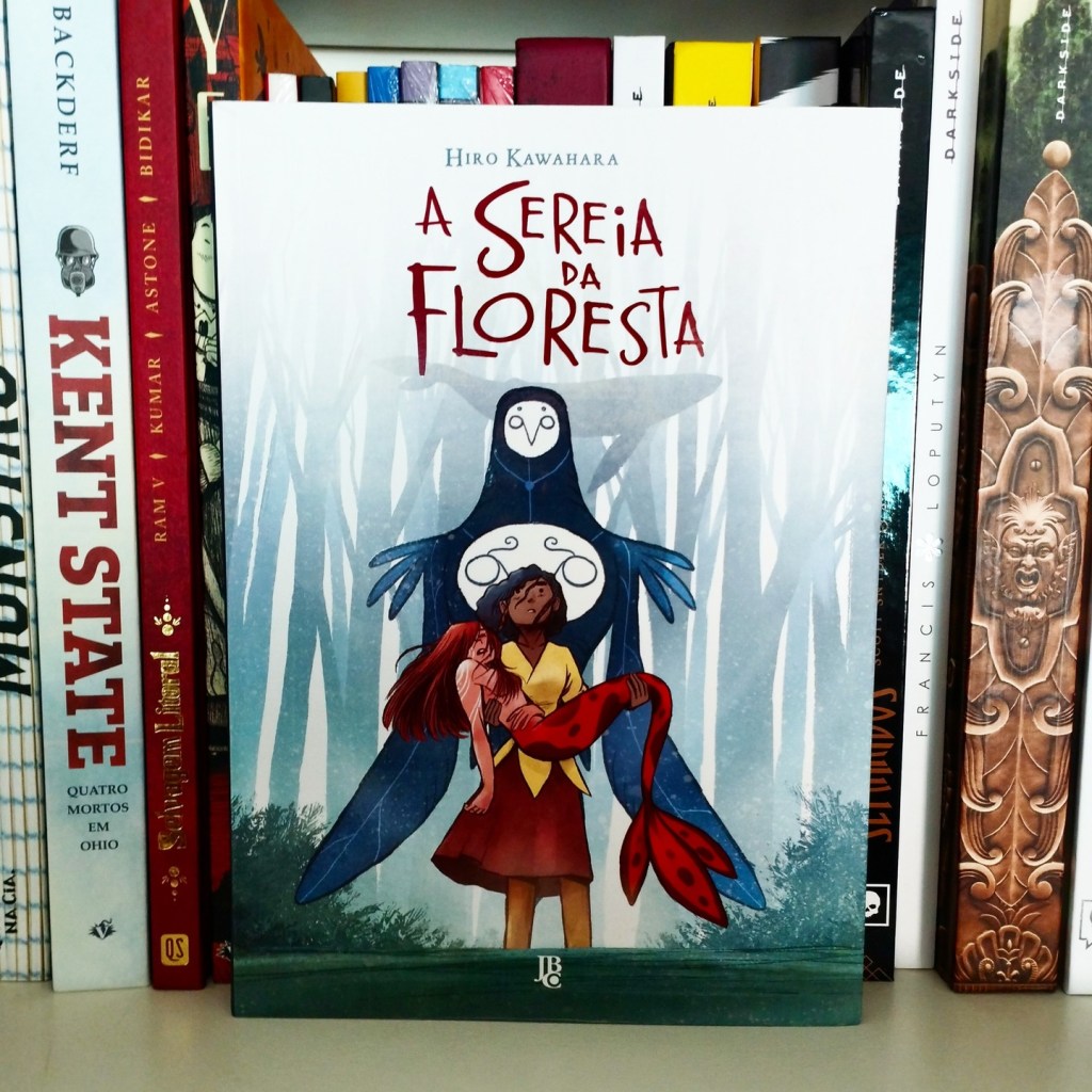 A Sereia da&nbsp;Floresta