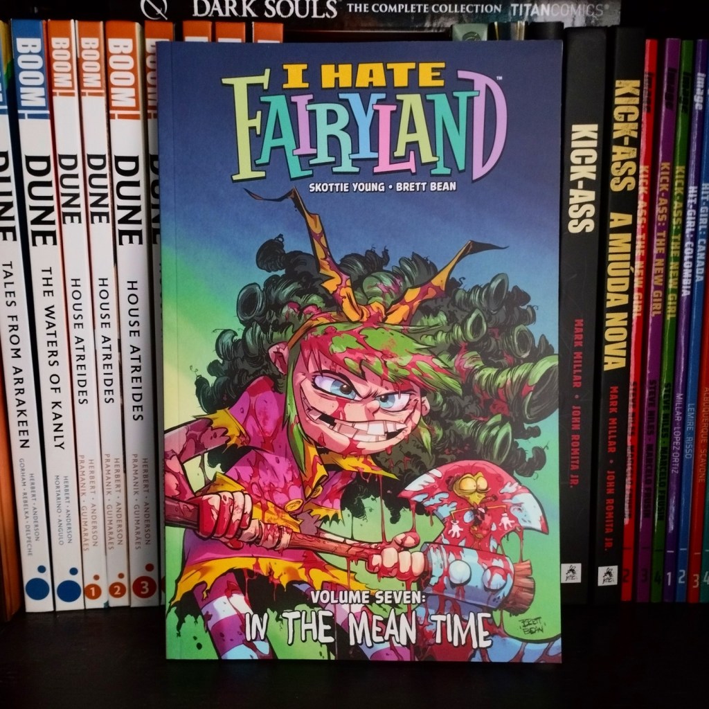 I Hate Fairyland, Vol. 7 – In the Mean&nbsp;Time