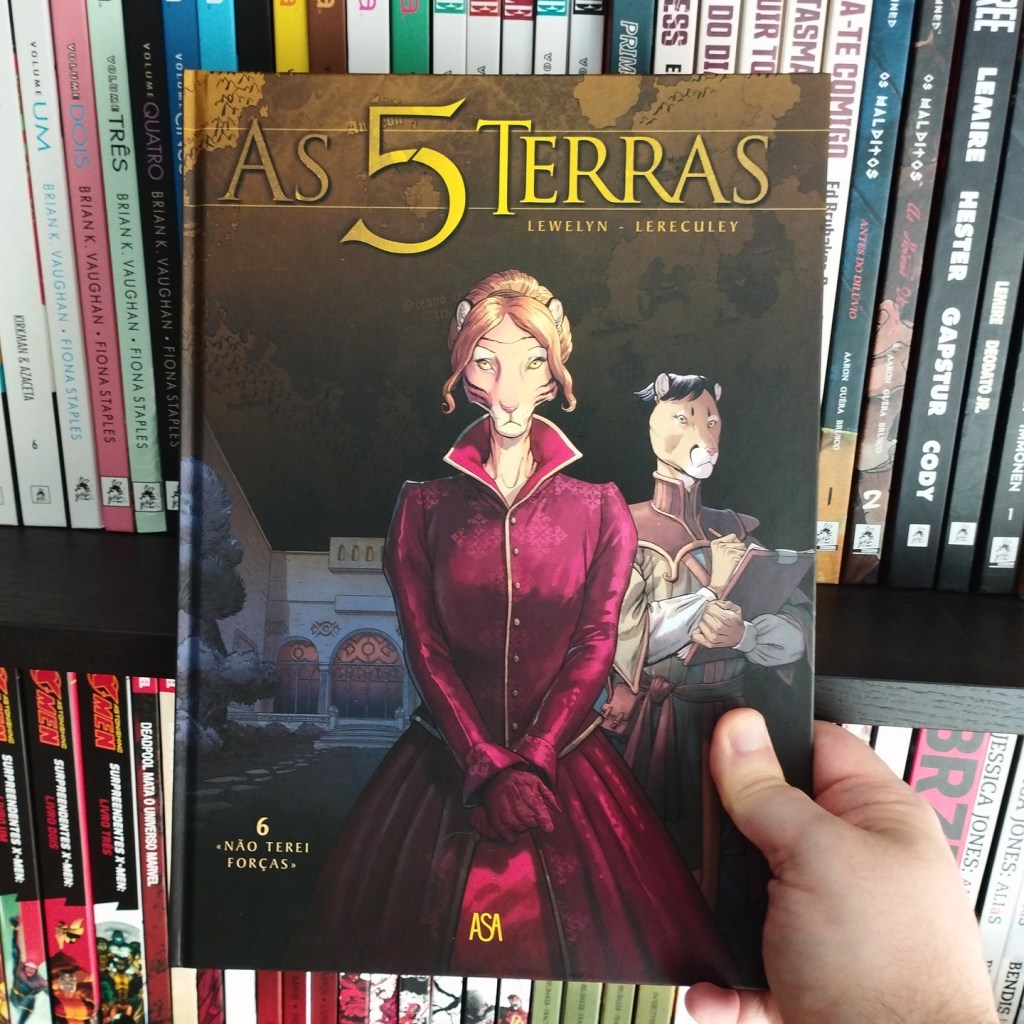 As 5 Terras – Vol. 6 – Não Terei&nbsp;Forças