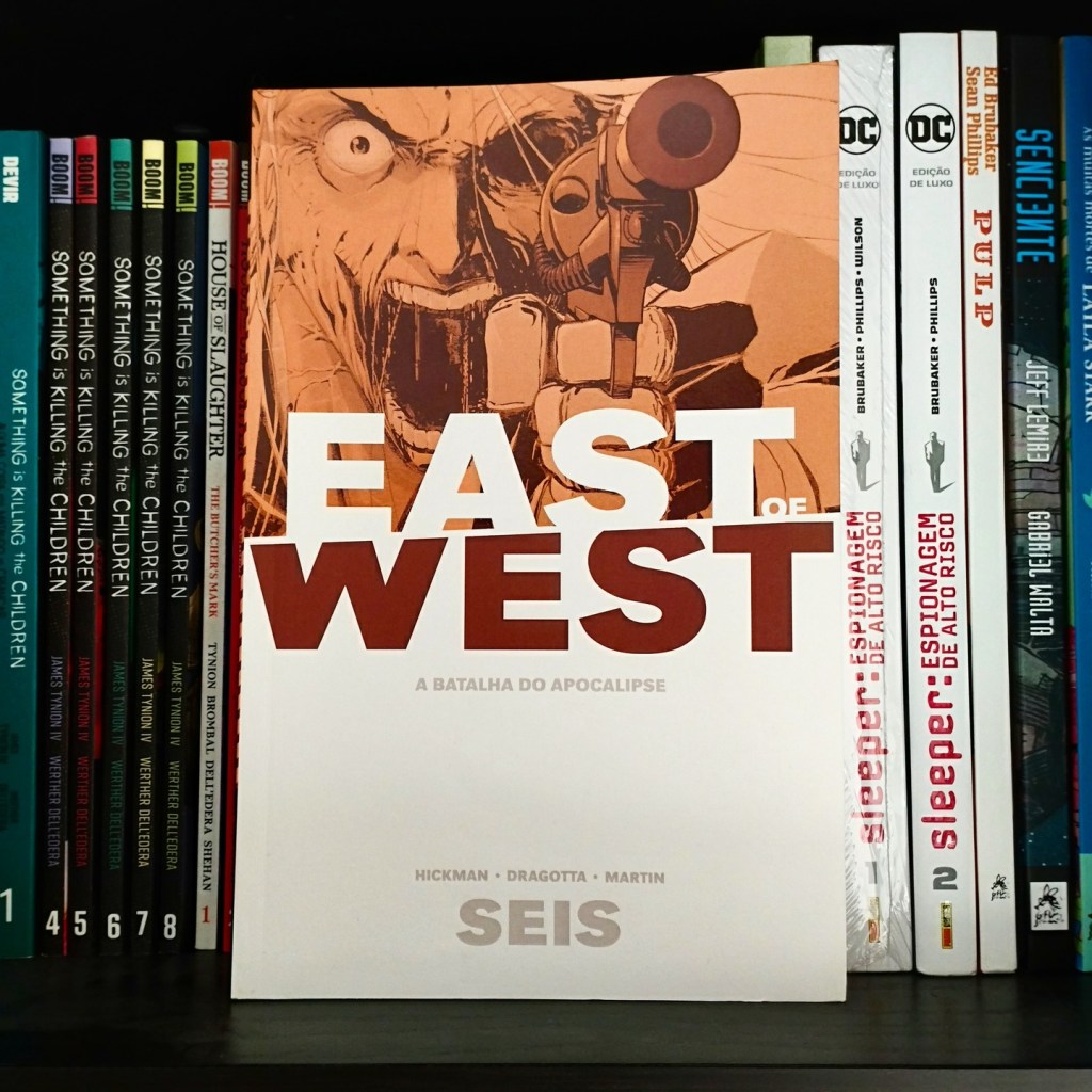 East of West – A Batalha do Apocalipse, Vol.&nbsp;6