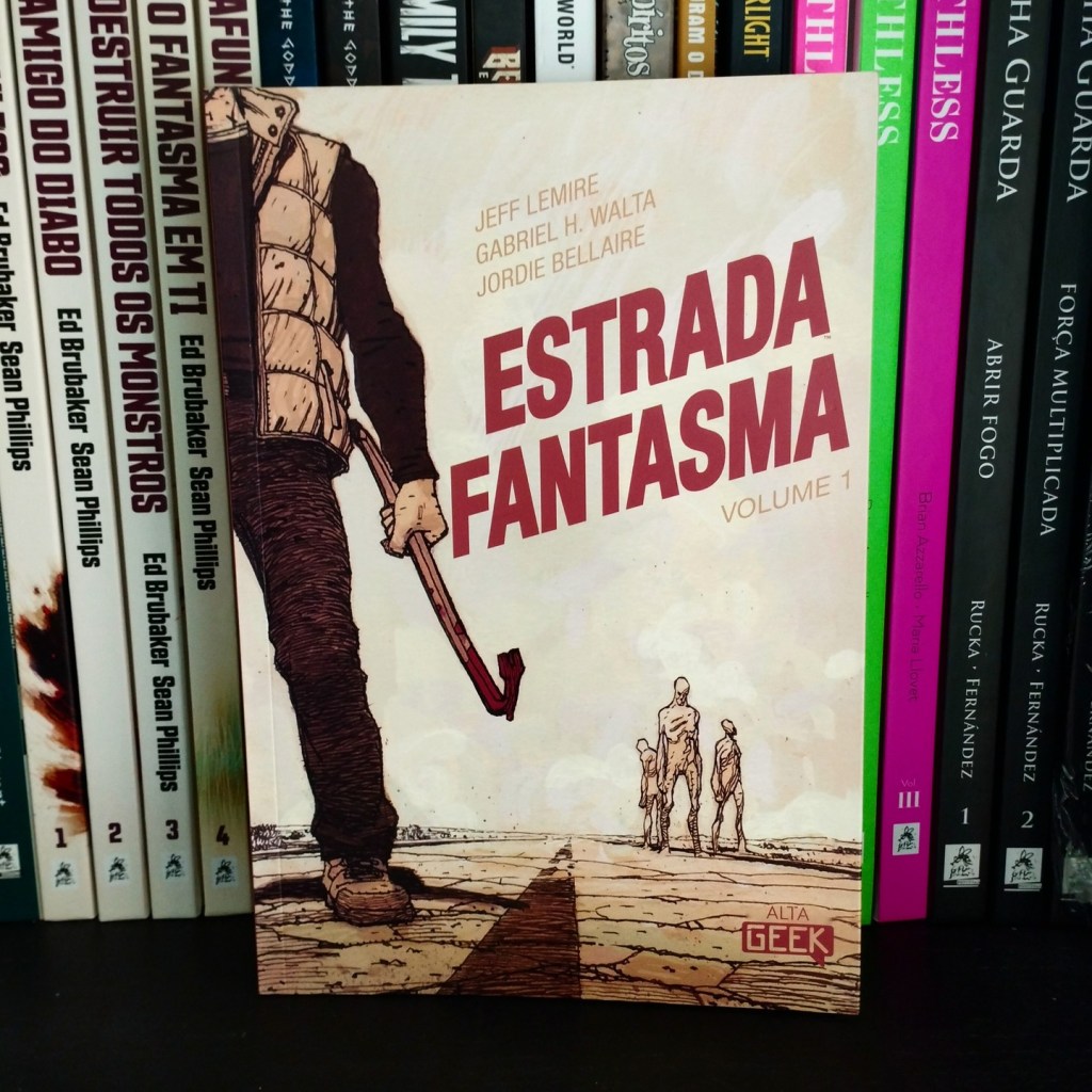 Estrada Fantasma, Vol.&nbsp;1