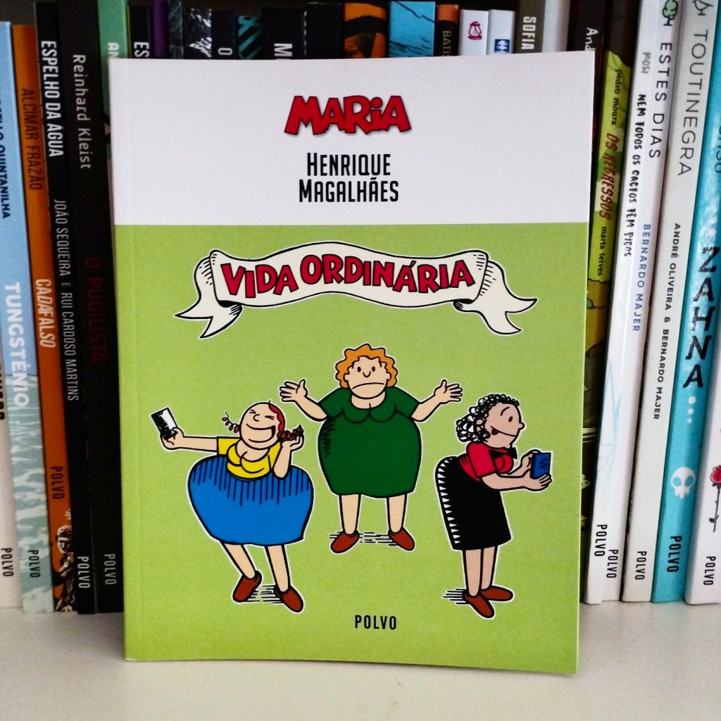 Maria – Vida&nbsp;Ordinária
