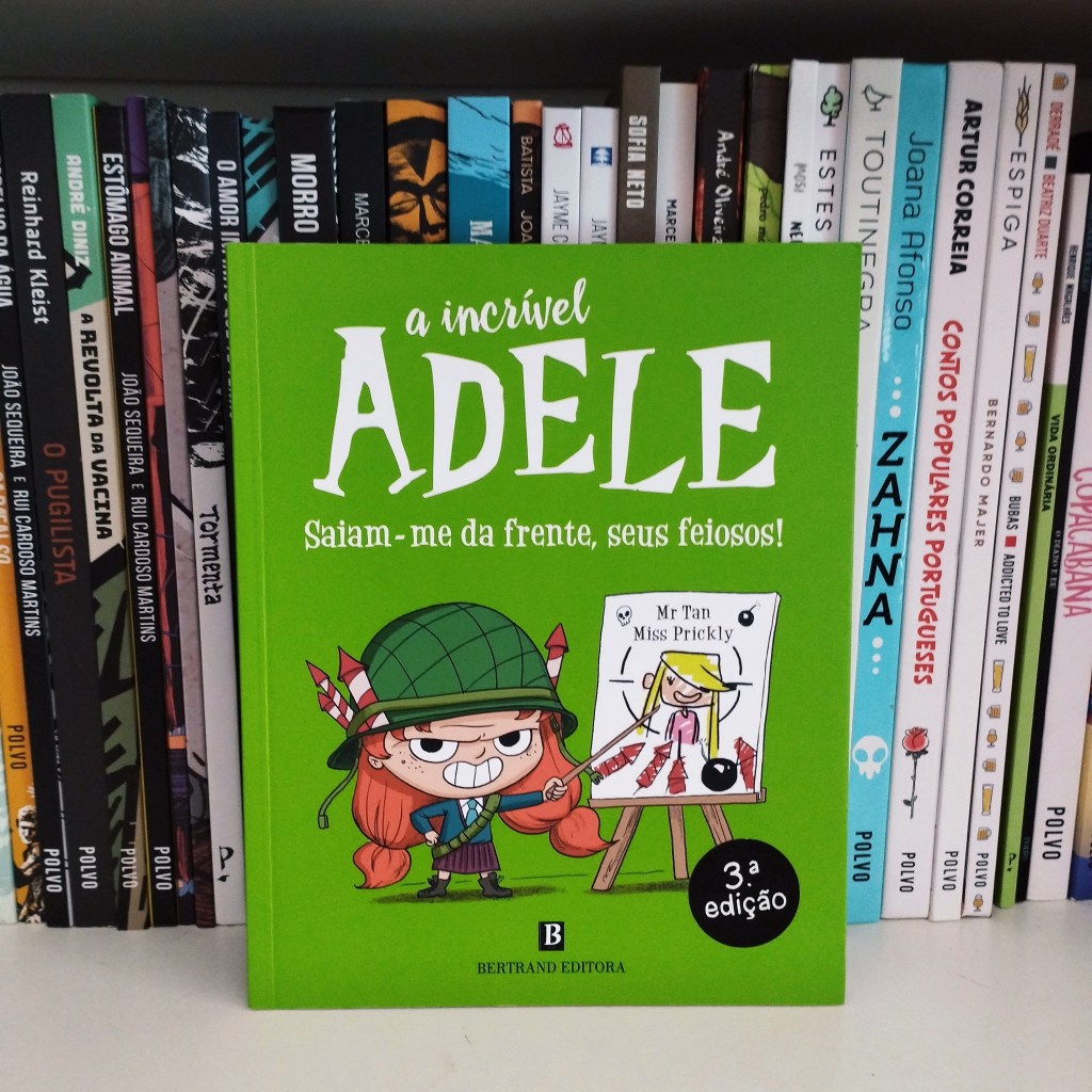 A Incrível Adele – Saiam-me da Frente seus&nbsp;Feiosos!