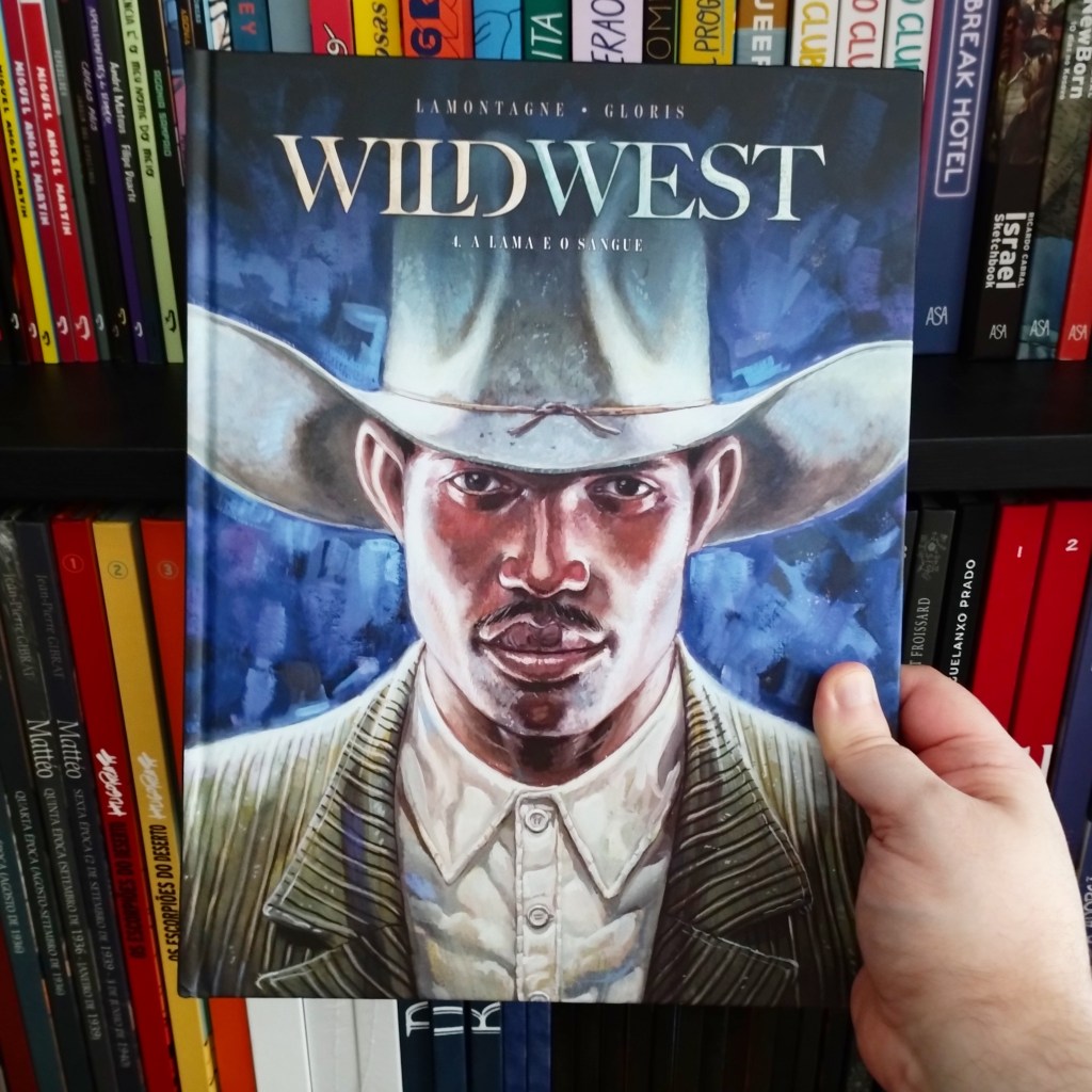 Wild West, Vol. 4 – A Lama e o&nbsp;Sangue