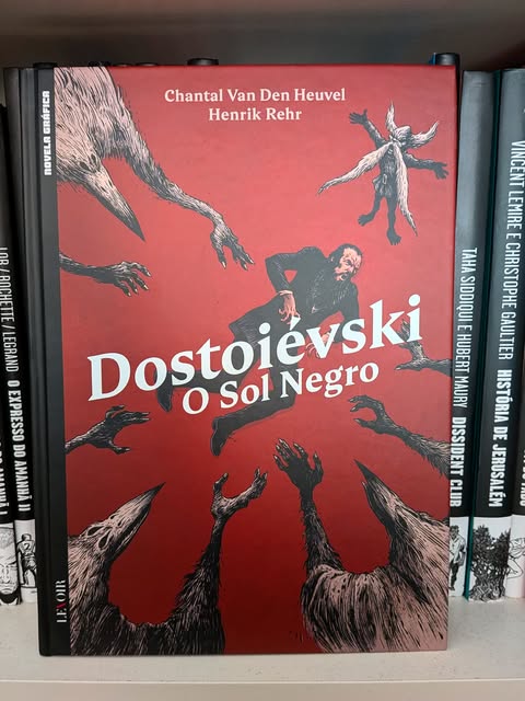 Dostoiévski – O Sol&nbsp;Negro
